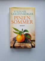 Pinien Sommer  _ Roman von Stefanie Gerstenberger Baden-Württemberg - Schwäbisch Gmünd Vorschau