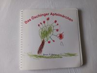 Buch "Das Öschinger Apfelmärchen" Baden-Württemberg - Mössingen Vorschau