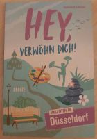 Hey, verwöhn dich! Auszeiten in Düsseldorf Buch Tipps Düsseldorf - Flingern Nord Vorschau