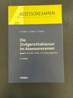 Kaiser Skript Die Zivilgerichtsklausur im Assessorexamen Band I Hessen - Hanau Vorschau