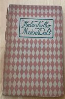 Helen Keller  Meine Welt 1908 Baden-Württemberg - Reutlingen Vorschau