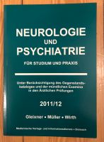 Neurologie und Psychiatrie, Gleixner, Müller, Wirth, 8. Auflage Hamburg-Nord - Hamburg Eppendorf Vorschau