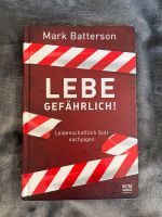 Lebe gefährlich!, Buch Bielefeld - Sennestadt Vorschau