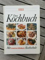 Das Kochbuch - essen & trinken Kochschule raffinierte Kniffe 192S Schleswig-Holstein - Seth Holstein Vorschau