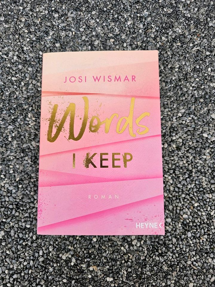 "Words I keep" von Josi Wismar signiert in Löchgau
