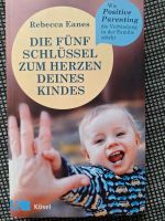 Die fünf Schlüssel zum Herzen deines Kindes Bayern - Aufseß Vorschau