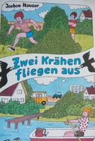 "Zwei Krähen fliegen aus", Jochen Hauser, DDR 1980 Brandenburg - Mühlenbecker Land Vorschau