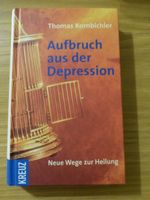 Thomas Kornbichler: "Aufbruch aus der Depression" Bayern - Bischofsgrün Vorschau