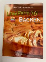 Buch " Low Fett 30 BACKEN" neu Niedersachsen - Marxen Vorschau