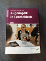 Augenoptik in Lernfeldern 2. Auflage Hessen - Grebenstein Vorschau