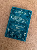 Phantastische Tierwesen: Grindelwalds Verbrechen | J.K. Rowling Hessen - Hofheim am Taunus Vorschau