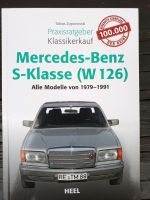 Mercedes W126 S-Klasse Ratgeber Klassikerkauf Kaufberatung Nordrhein-Westfalen - Neunkirchen-Seelscheid Vorschau