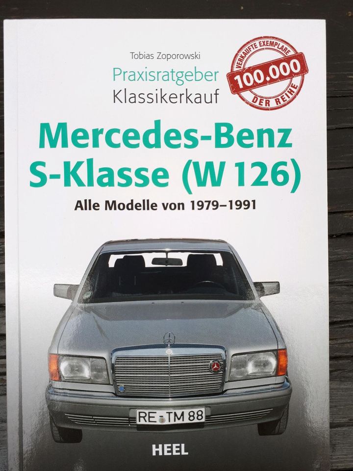 Mercedes W126 S-Klasse Ratgeber Klassikerkauf Kaufberatung