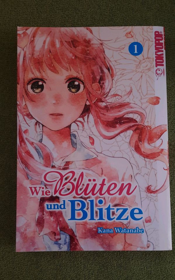 Wie Blüten und Blitze 1 - Kana Watanabe (Manga) in Celle