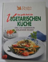Das große Buch der vegetarischen Küche, über 350 vitaminreiche Rheinland-Pfalz - Neustadt an der Weinstraße Vorschau