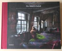 lost places HARDCOVER henk van rensbergen No Man`s Land Baden-Württemberg - Heimsheim Vorschau