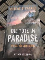 Die Tote in Paradise/Robert B. Parker Niedersachsen - Diepholz Vorschau