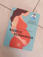 Richtig schwanger, Ratgeber, Sachbücher Bayern - Königsmoos Vorschau