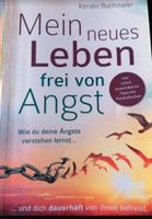 Mein neues Leben frei von Angst Kerstin Bachmeier Nordrhein-Westfalen - Herzogenrath Vorschau