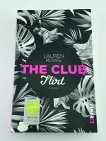 Lauren Rowe: The Club, Flirt, Buch, Roman, Erotik Nordrhein-Westfalen - Rüthen Vorschau