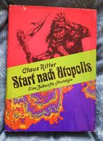 Start nach Utopolis - Claus Ritter Hamburg-Mitte - Hamburg Borgfelde Vorschau