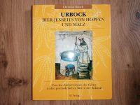 Urbock Bier jenseits von Hopfen und Malz Christian Rätsch Nordrhein-Westfalen - Willich Vorschau