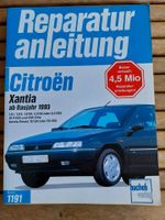 Xantia Reparaturanleitung ab Bj. 1993 Baden-Württemberg - Mannheim Vorschau