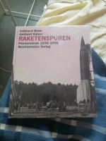 Volkhard Bode Raketenspuren Peenemünde Harburg - Hamburg Eißendorf Vorschau