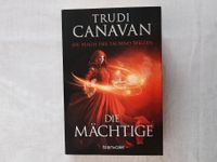 Die Mächtige - Die Magie der tausend Welten Trudi Canavan Fantasy Schleswig-Holstein - Altenholz Vorschau