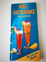 Mix-Getränke aus aller Welt mit und ohne Alkohol ,Helmut Süss Brandenburg - Wittstock/Dosse Vorschau