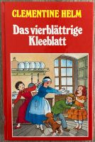 Das vierblättrige Kleeblatt; Clementine Helm Baden-Württemberg - Görwihl Vorschau