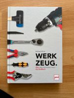 Werkzeug. Alles, was man wissen muss- das Handbuch Baden-Württemberg - Kernen im Remstal Vorschau