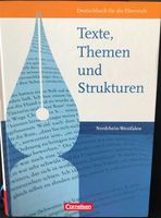 Texte, Themen und Strukturen · Deutschbuch für die Oberstufe NRW Köln - Köln Junkersdorf Vorschau