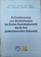 Früherkennung v.Neubildungen i.Kiefer-Gesichtsbereich,Zahnmedizin Thüringen - Weimar Vorschau