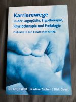 Buch Karrierewege Logopädie Ergotherapie Physiotherapie Hamburg - Bergedorf Vorschau