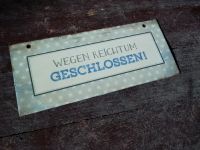 Blechschild, Shabby , rustikal,Deko Schleswig-Holstein - Westerrönfeld Vorschau