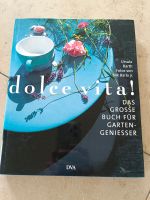 Dolce Vita! Das große Buch für Gartengeniesser Nordrhein-Westfalen - Bedburg-Hau Vorschau