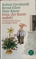 Erna, der Baum nadelt von Peter Knorr Niedersachsen - Lähden Vorschau