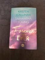 Kristen Callihan & Samantha Young - Forever and Ever Nordrhein-Westfalen - Krefeld Vorschau