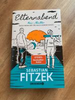 Buch „Elternabend“ Sebastian Fitzek Baden-Württemberg - Emmendingen Vorschau