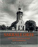 Sakrale Orte im südlichen Sachsen-Anhalt und Nordsachsen- NEU/OVP Sachsen-Anhalt - Halle Vorschau