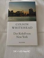 Der Koloß von New York von Colson Whitehead Rheinland-Pfalz - Neuburg am Rhein Vorschau