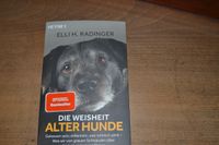 Die Weisheit alter Hunde von Elli Radinger Saarland - Illingen Vorschau