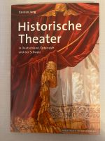 Historische Theater in Deutschland, Österreich  Schweiz Buch Frankfurt am Main - Eschersheim Vorschau