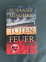 Totenfeuer Susanne Mischke Buch Niedersachsen Hannover Krimi Buchholz-Kleefeld - Hannover Groß Buchholz Vorschau