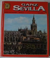 Ganz Sevilla; ISBN 84-378-0619-4; Ausgabe 1990; 95 Seiten Rheinland-Pfalz - Neustadt an der Weinstraße Vorschau