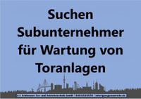 Subunternehmer für Wartung von Toranlagen Hamburg-Mitte - Hamburg Horn Vorschau