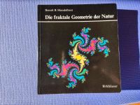 Buch: Die fraktale Geometrie der Natur von B. Mandelbrot München - Milbertshofen - Am Hart Vorschau