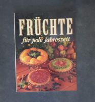 Kochbuch Früchte für jede Jahreszeit  95 Seiten Broschiert Niedersachsen - Meppen Vorschau