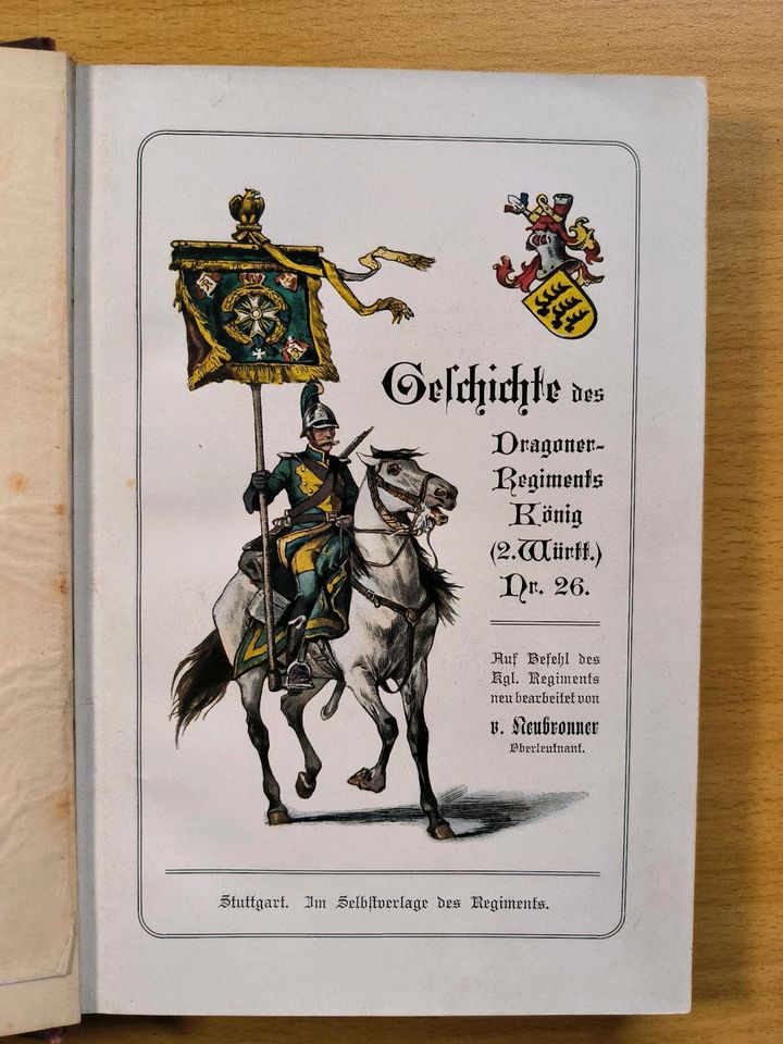 Geschichte des Dragoner-Regiments König (2. Württ.) Nr.26 in Mannheim